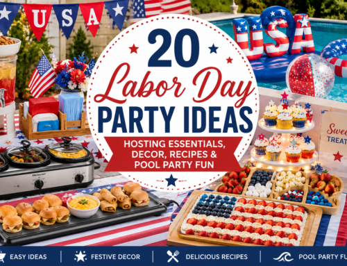 20 Labor Day Party Ideas: Hosting Essentials, Decor, Recipes & Pool Party Fun